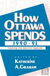 How Ottawa Spends, 1990-1991