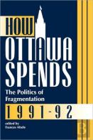 How Ottawa Spends, 1991-1992