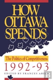 How Ottawa Spends, 1992-1993