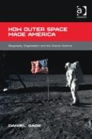 How Outer Space Made America
