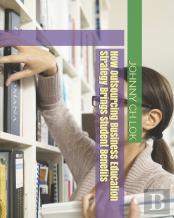 How Outsourcing Business Education Strategy Brings Student Benefits