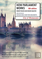 How Parliament Works Rogers Et Al