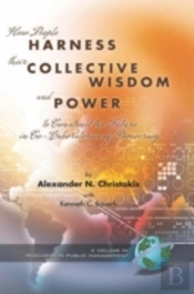 How People Harness Their Collective Wisdom And Power