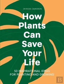 Bertrand.pt - How Plants Can Save Your Life