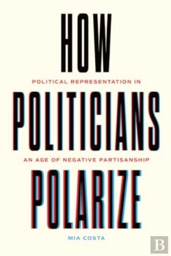 Bertrand.pt - How Politicians Polarize