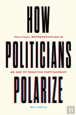 Bertrand.pt - How Politicians Polarize
