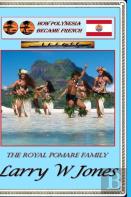 How Polynesia Became French