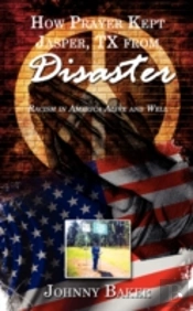 How Prayer Kept Jasper, Tx From Disaster