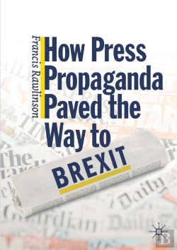 Bertrand.pt - How Press Propaganda Paved The Way To Brexit