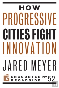 Bertrand.pt - How Progressive Cities Fight Innovation