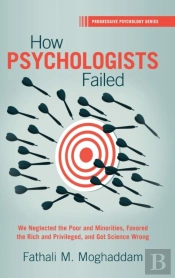 How Psychologists Failed