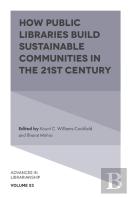 How Public Libraries Build Sustainable Communities In The 21st Century