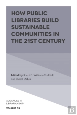 Bertrand.pt - How Public Libraries Build Sustainable Communities In The 21st Century