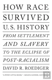 How Race Survived Us History
