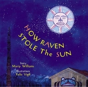 How Raven Stole The Sun