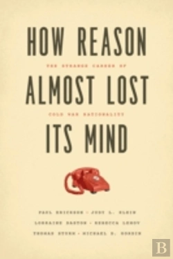 Bertrand.pt - How Reason Almost Lost Its Mind