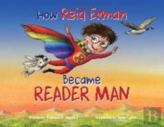 How Reid Erman Became Reader Man