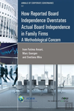 Bertrand.pt - How Reported Board Independence Overstates Actual Board Independence In Family Firm
