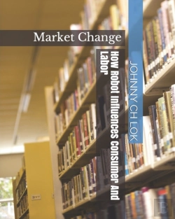 Bertrand.pt - How Robot Influences Consumer  And Labor Market Change