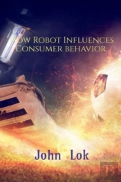 How Robot Influences Consumer Behavior