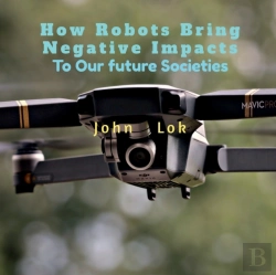 Bertrand.pt - How Robots Bring Negative Impacts