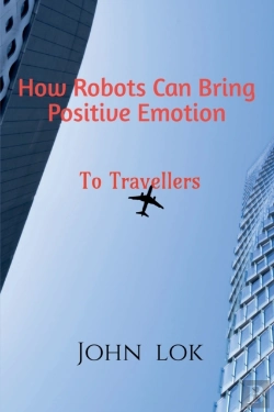 Bertrand.pt - How Robots Can Bring Positive Emotion
