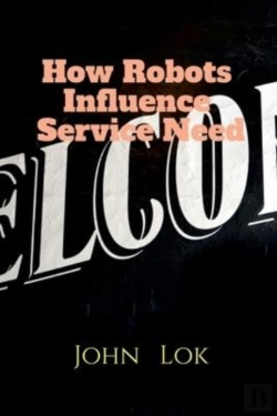 Bertrand.pt - How Robots Influence Service Need
