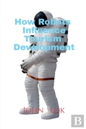 How Robots Influence Tourism Development