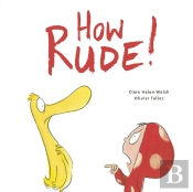 How Rude!