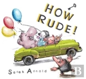 How Rude!