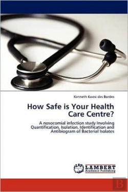 Bertrand.pt - How Safe Is Your Health Care Centre?