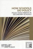 How Schools Do Policy