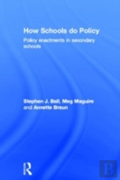 How Schools Do Policy
