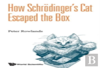 How Schrodinger'S Cat Escaped The Box