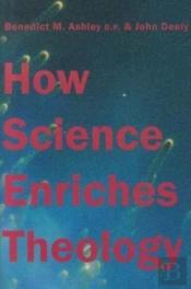 How Science Enriches Theology