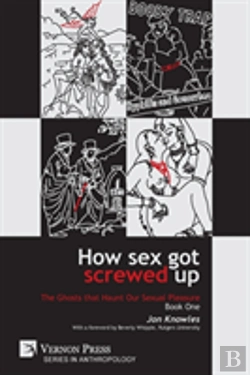 Bertrand.pt - How Sex Got Screwed Up