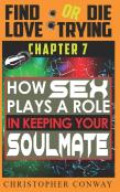 How Sex Plays A Role In Keeping Your Soulmate