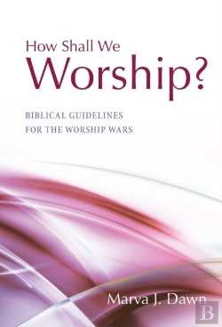 Bertrand.pt - How Shall We Worship?