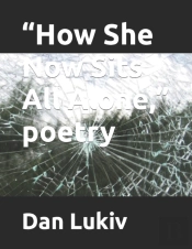 How She Now Sits All Alone, Poetry