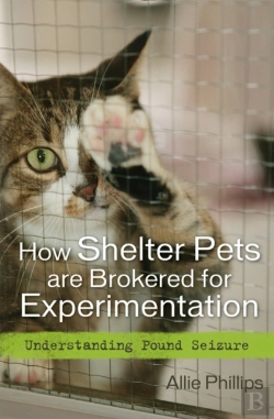 Bertrand.pt - How Shelter Pets Are Brokered For Experimentation
