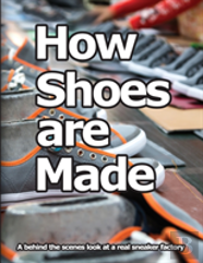How Shoes Are Made