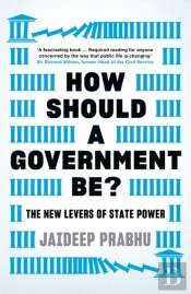 How Should A Government Be?
