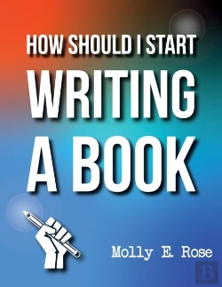 Bertrand.pt - How Should I Start Writing A Book