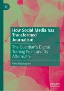 How Social Media Has Transformed Journalism