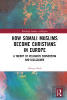 How Somali Muslims Become Christians In Europe