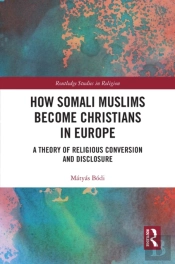 How Somali Muslims Become Christians In Europe