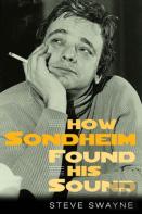 How Sondheim Found His Sound