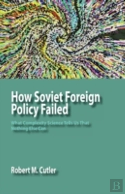 Bertrand.pt - How Soviet Foreign Policy Failed