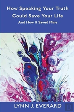 Bertrand.pt - How Speaking Your Truth Could Save Your Life