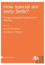 How Special Are Early Birds? Foreign Language Teaching And Learning